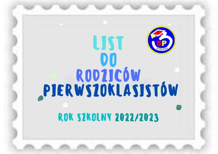 List do Rodziców Pierwszoklasistów 2022/2023