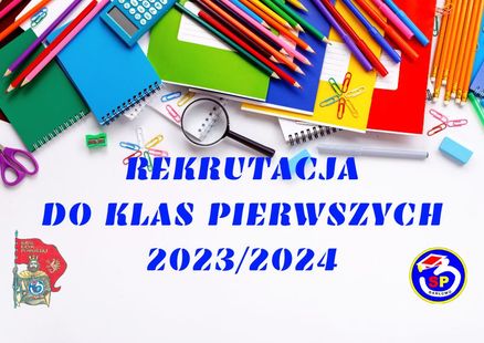 Rekrutacja do klas I w roku szkolnym 2023/2024