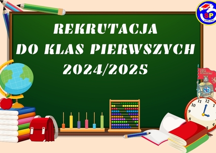 Rekrutacja do klas I w roku szkolnym 2024/2025